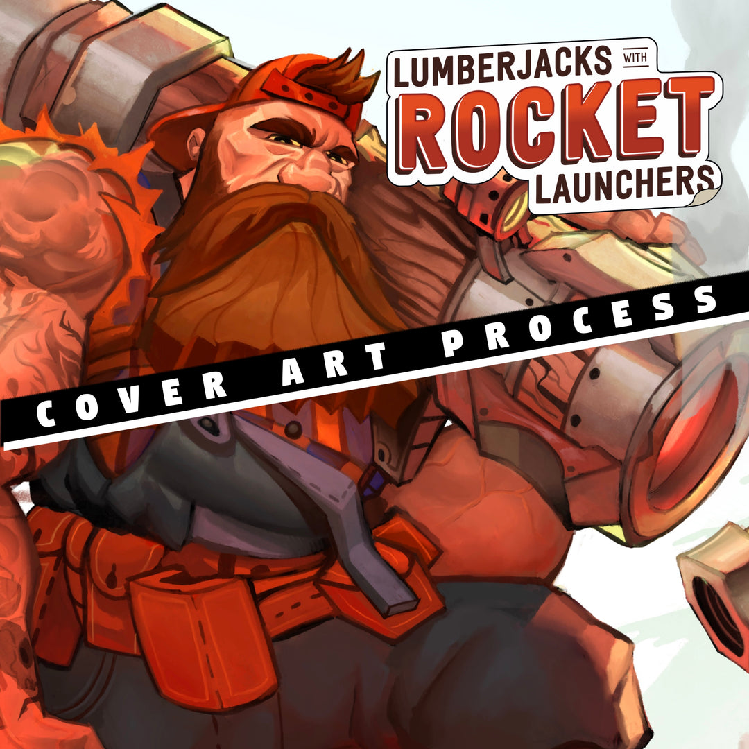 Lumberjacks with Rocket Launchers Cover process